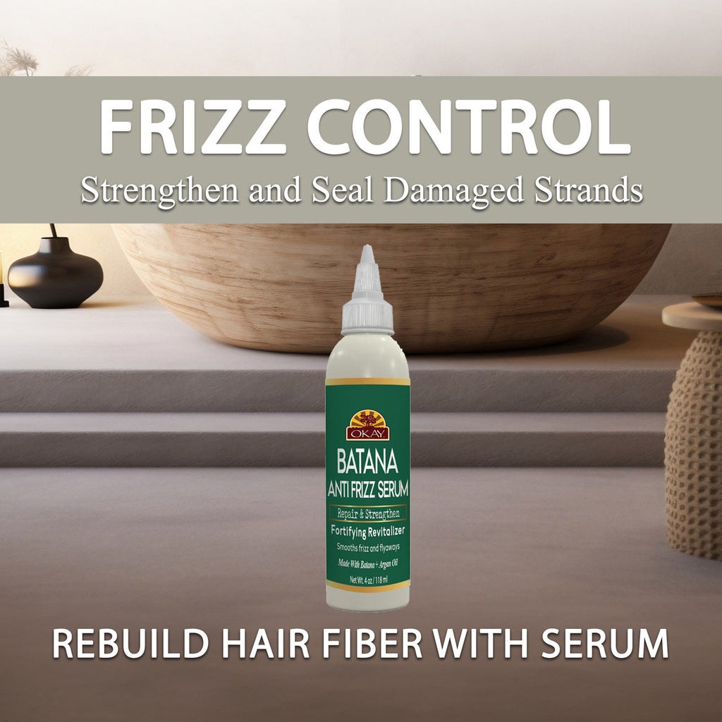 OKAY Batana Anti‑Frizz Serum – 4 oz | Repair & Strengthen Fortifying Hair Serum with Batana + Argan Oil